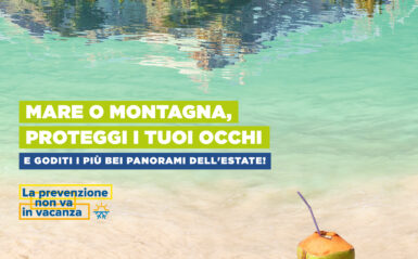 LA PREVENZIONE NON VA IN VACANZA